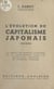 L'évolution du capitalisme japonais (2). La position des trusts et l'évolution de la concurrence dans les principaux secteurs de l'économie japonaise