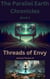 Threads of Envy    The Parallel Earth Chronicles - The Parallel Earth Chronicles, #1