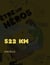522 km - Être un héros - Des histoires de gars
