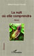 La nuit où elle comprendra - Roman