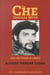 The Che Guevara Myth and the Future of Liberty