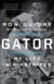 Gator - My Life in Pinstripes