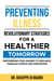 Preventing Illness: Revolutionary StrategiesEmpowering Your Journey to Wellness through Science and Innovation for a Healthier Tomorrow: