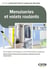 Menuiseries et volets roulants - Prescriptions techniques et recommandations pratiques - Mise en œuvre en travaux neufs et rénovation : aluminium, bois, PVC - Volets roulants