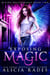 Exposing Magic: Divine Descendants Duology - Davina Universe, #5