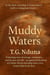Muddy Waters