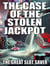 The Case of the Stolen Jackpot - The Great Slot Saver Mysteries, #3