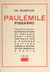 Paul-Émile Pissarro - Avec 39 reproductions de tableaux, dont 3 portraits par Camille Pissarro