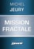 Mission fractale