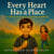 Every Heart Has a Place