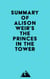 Summary of Alison Weir's The Princes in the Tower