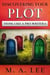 Discovering Your Plot - Think like a Pro Writer