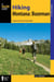 Hiking Montana: Bozeman - A Guide to the Area's Greatest Hikes
