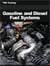 Gasoline and Diesel Fuel Systems (Mechanics and Hydraulics) - Mechanics and Hydraulics