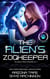 The Alien's Zookeeper - Aliens and Animals, #1