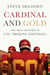Cardinal and Gold - The Oral History of USC Trojans Football