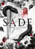 Sade - Chapitre 4 - Yours ’til the End