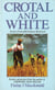Crotal And White - Scenes from a Hebridean Boyhood