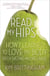 Read My Hips - How I Learned to Love My Body, Ditch Dieting, and Live Large