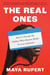 The Real Ones - How to Disrupt the Hidden Ways Racism Makes Us Less Authentic