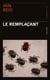 Le Remplaçant