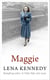 Maggie - A beautiful and moving tale of perseverance in the face of adversity