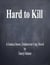 Hard to Kill