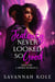 Jealousy Never Looked So Good - Jealousy Series, #1