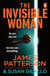 The Invisible Woman - An addictive twisty new thriller from Sunday Times bestselling crime author