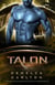 Talon: Een Buitenaardse Sciencefictionromantiek (Intergalactisch Datingbureau) - Kolonie Nyx, #2