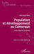 Population et développement au Cameroun - Entre discours et action