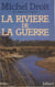 La Rivière de la guerre