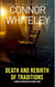 Death and Rebirth Of Traditions: A Crime Fiction Mystery Short Story