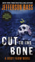 Cut to the Bone - A Body Farm Novel