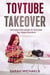 ToyTube Takeover: The Ultimate Kid's Guide to YouTube Toy Video Stardom