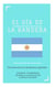 El Día de la Bandera. Una historia de la decadencia argentina