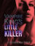 Vampire King's Little Killer