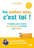 Ton meilleur atout, c'est toi ! - 9 étapes pour mieux se connaître et réussir ses études