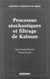 Processus stochastiques et filtrage de Kalman
