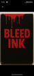 Bleed Ink - Bleed Ink, #1