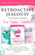 Retroactive Jealousy & OCD Intrusive Thoughts 3 in 1 Collection: Survival Guide For Obliterating Obsessive-Compulsive Behavior Around Your Partner's Past, Polyamory, Divorce & Open Relationships