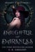 Daughter of Darkness - Wayfield Witches, #2