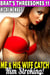 Me & His Wife Catch Him Stroking! : Brat's Threesomes 11 (Threesome Erotica Menage Erotica Virgin Erotica First Time Erotica Age Gap Erotica Lesbian Erotica) - Brat's Threesome, #11