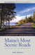 Maine's Most Scenic Roads - 25 Routes off the Beaten Path