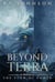 Beyond Terra - The Flow Of Power