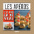 Les apéros - Y'a que ça de vrai !