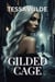 Gilded Cage