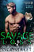Savage Loss - Fierce Mates: Cougar Pride, #2