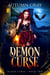 Demon Curse - Blood Curse, #2