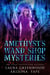 Amethyst's Wand Shop Mysteries Volume 1 - Amethyst's Wand Shop Mysteries
